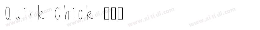 Quirk Chick字体转换
